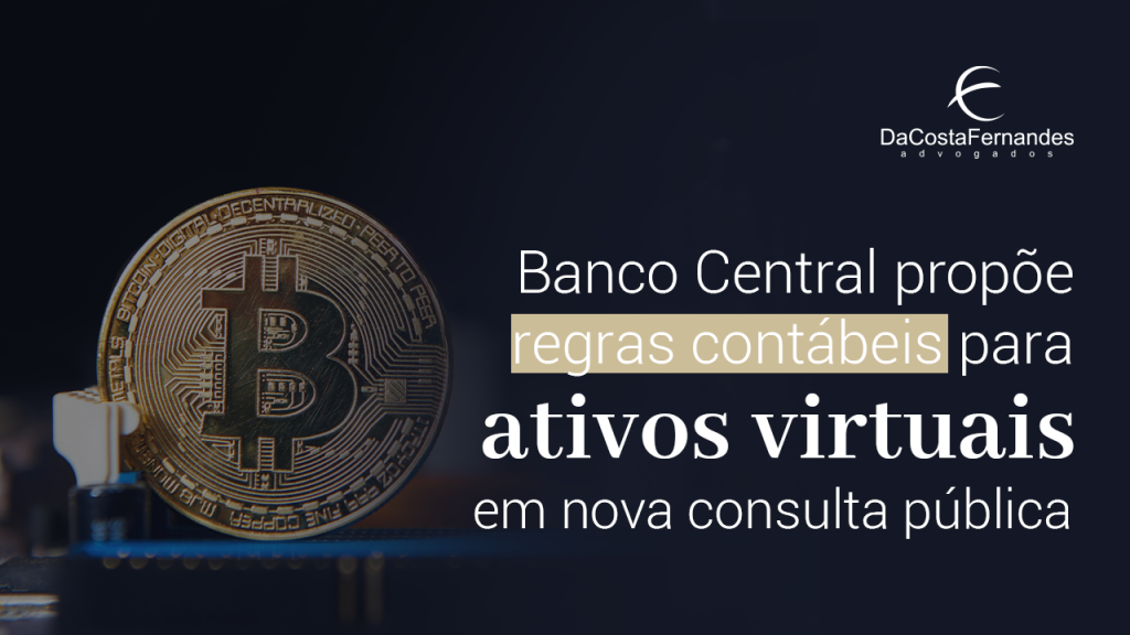 Banco Central propõe regras contábeis para ativos virtuais em nova consulta pública
