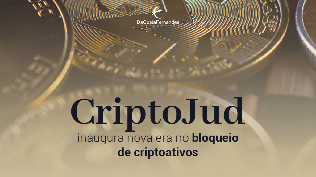 CriptoJud inaugura nova era no bloqueio de criptoativos